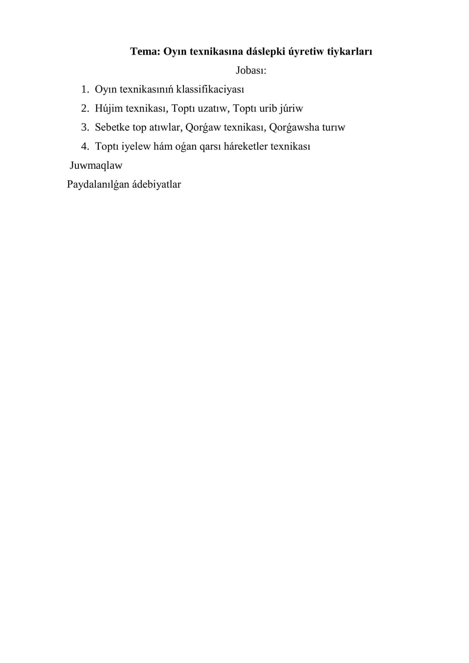 Oyın texnikasına dáslepki úyretiw tiykarları
