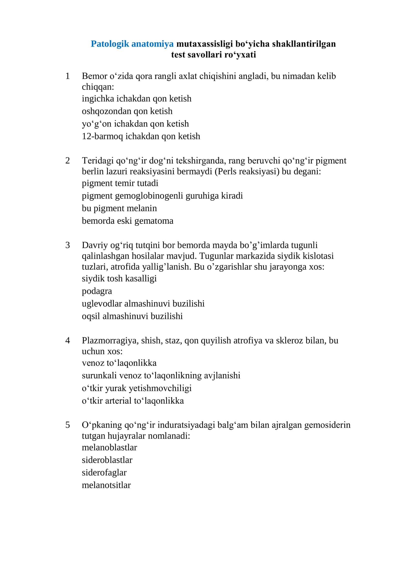 Patologik anatomiya mutaxassisligi boʻyicha shakllantirilgan test savollari roʻyxati 2026