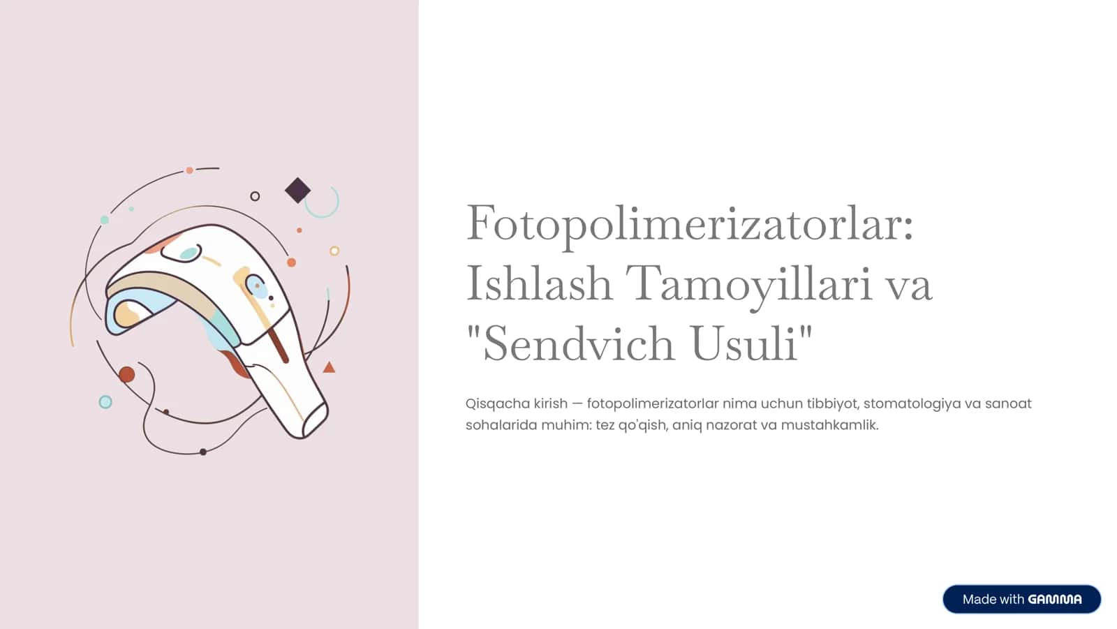 Fotopolimerizatorlar
