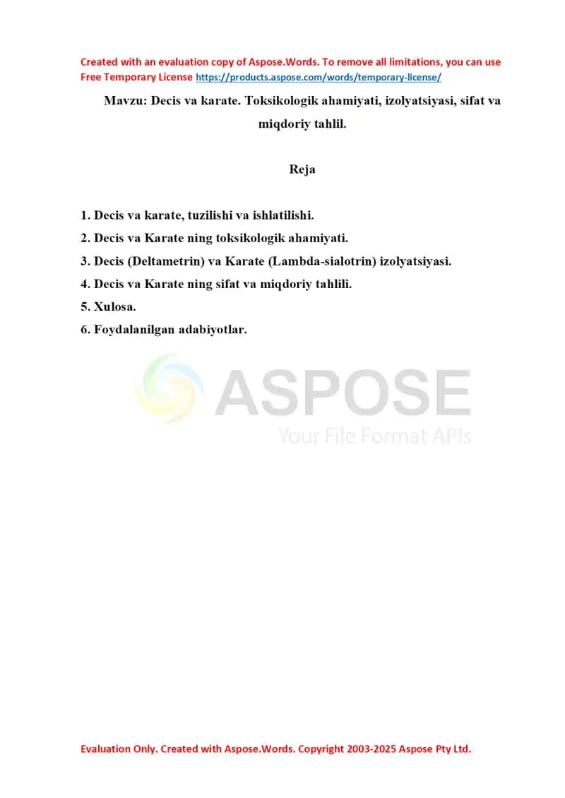8. Decis va karate. Toksikologik ahamiyati, izolyatsiyasi, sifat va miqdoriy tahlil. Referat 9 bet.