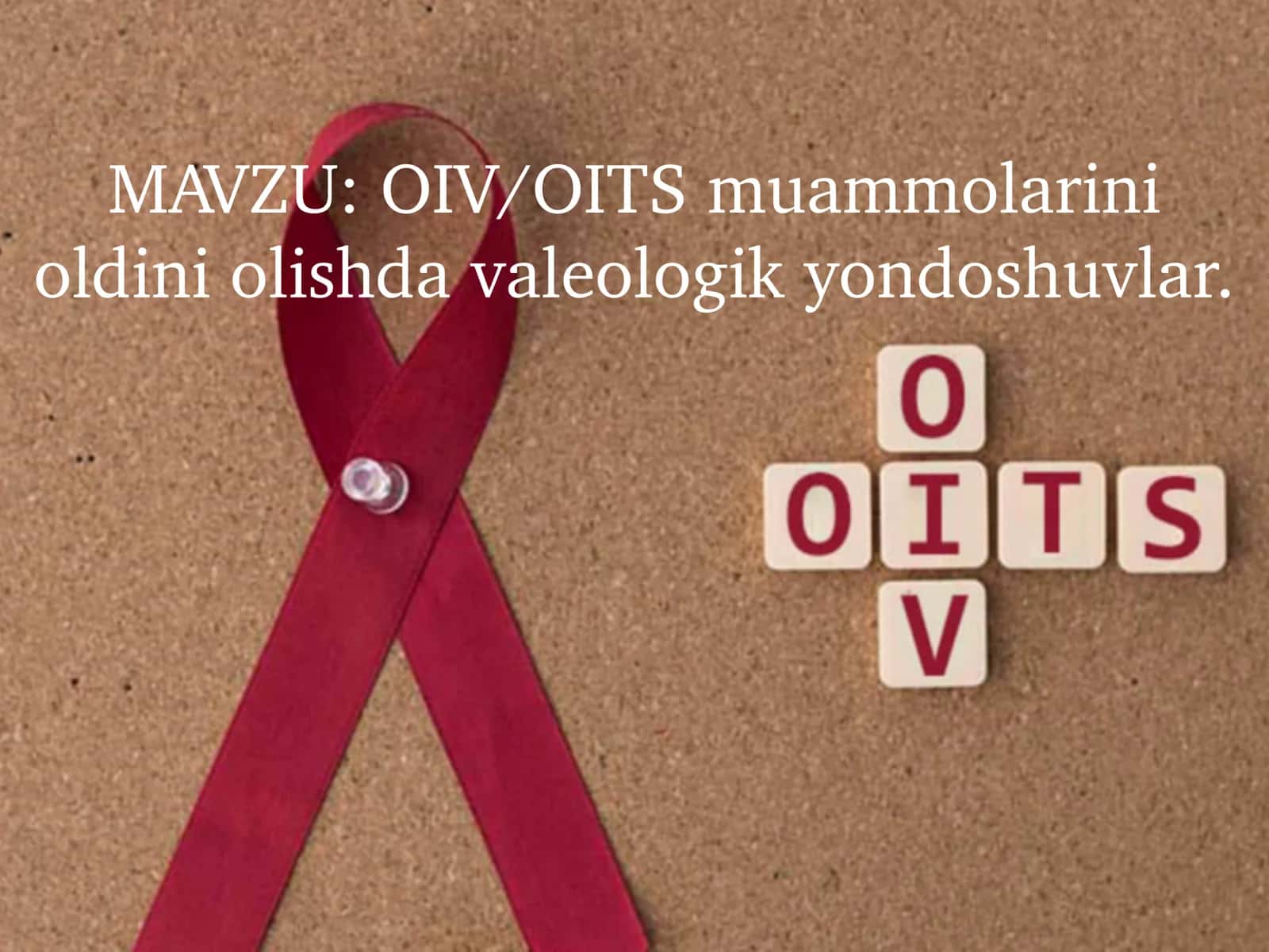 OIV/OITS muammolarini oldini olishda valeologik yondoshuvlar