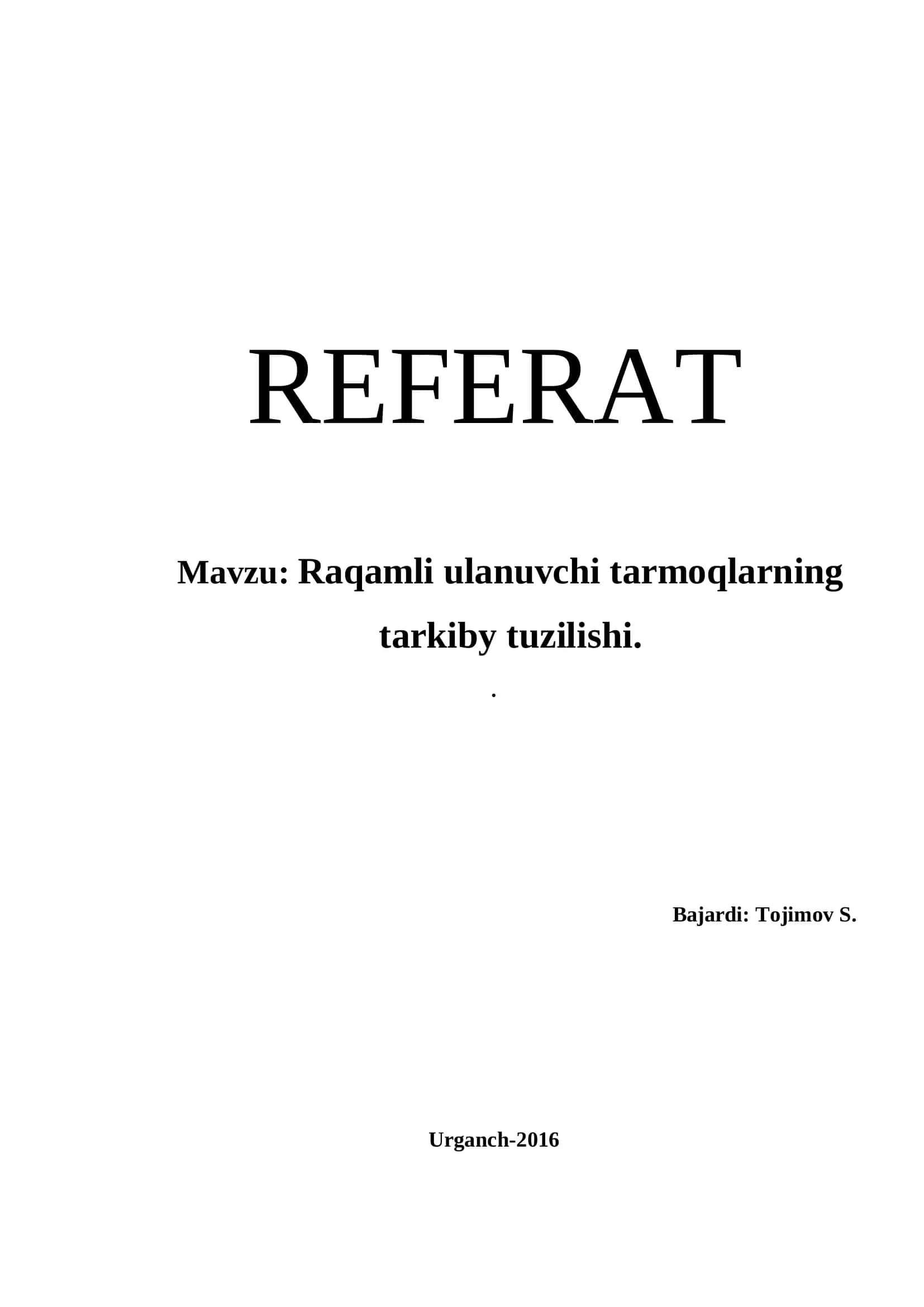 Raqamli ulanuvchi tarmoqlarning tarkiby tuzilishi
