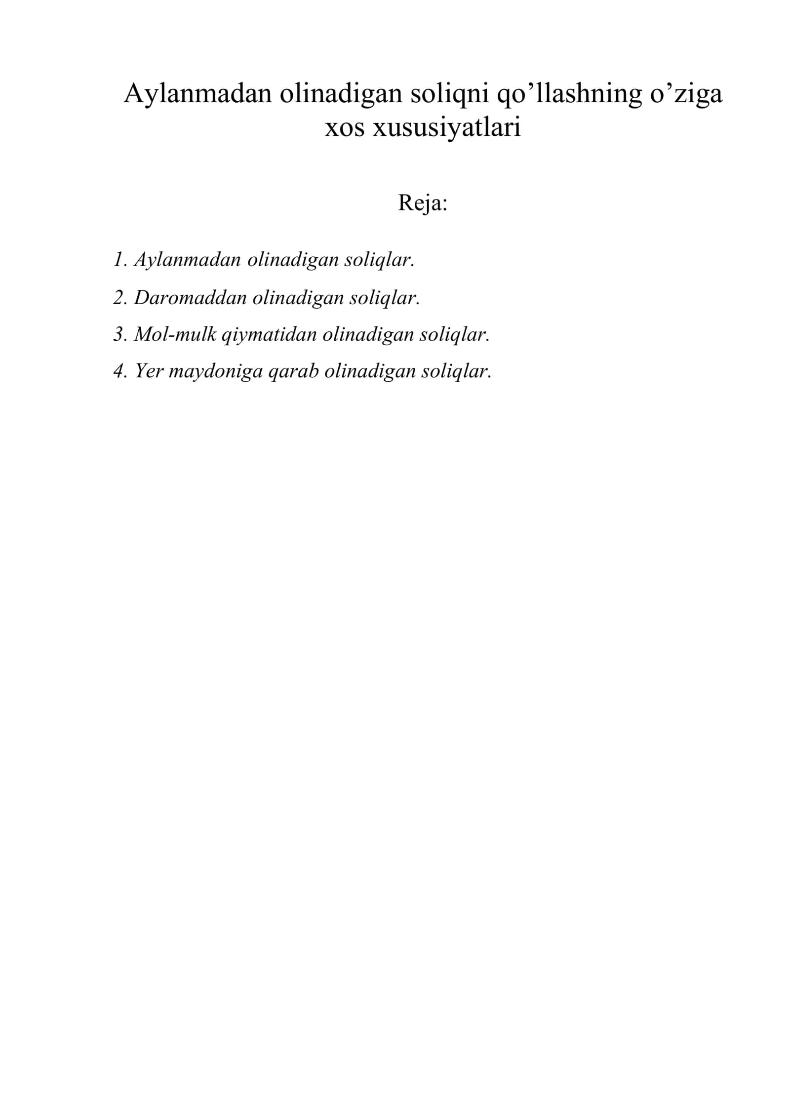 Aylanmadan olinadigan soliqni qo’llashning o’ziga xos xususiyatlari