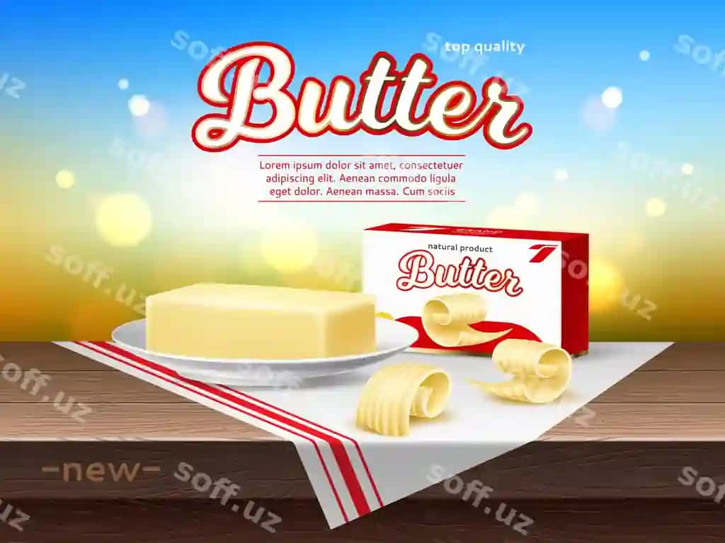 Haqiqiy kremli shirin moy poster sut mahsuloti hayvoniy qurdi ko'p kaloriya | Realistic creamy butter poster milk product animal fat high calorie