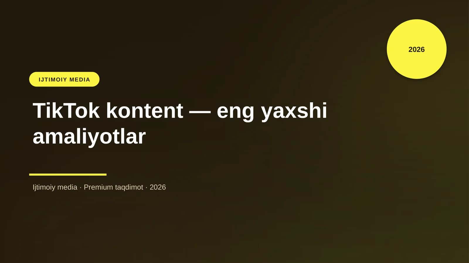 TikTok kontent — eng yaxshi amaliyotlar