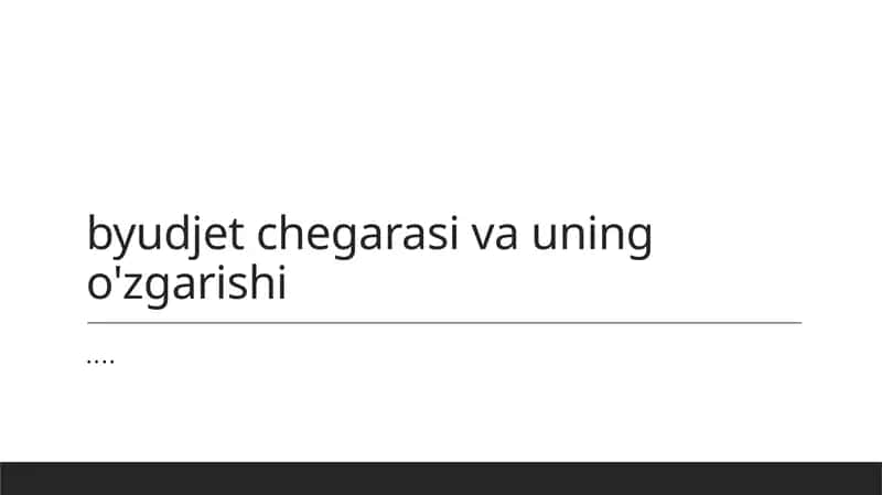 Byudjet chegaralari va ularning mohiyati