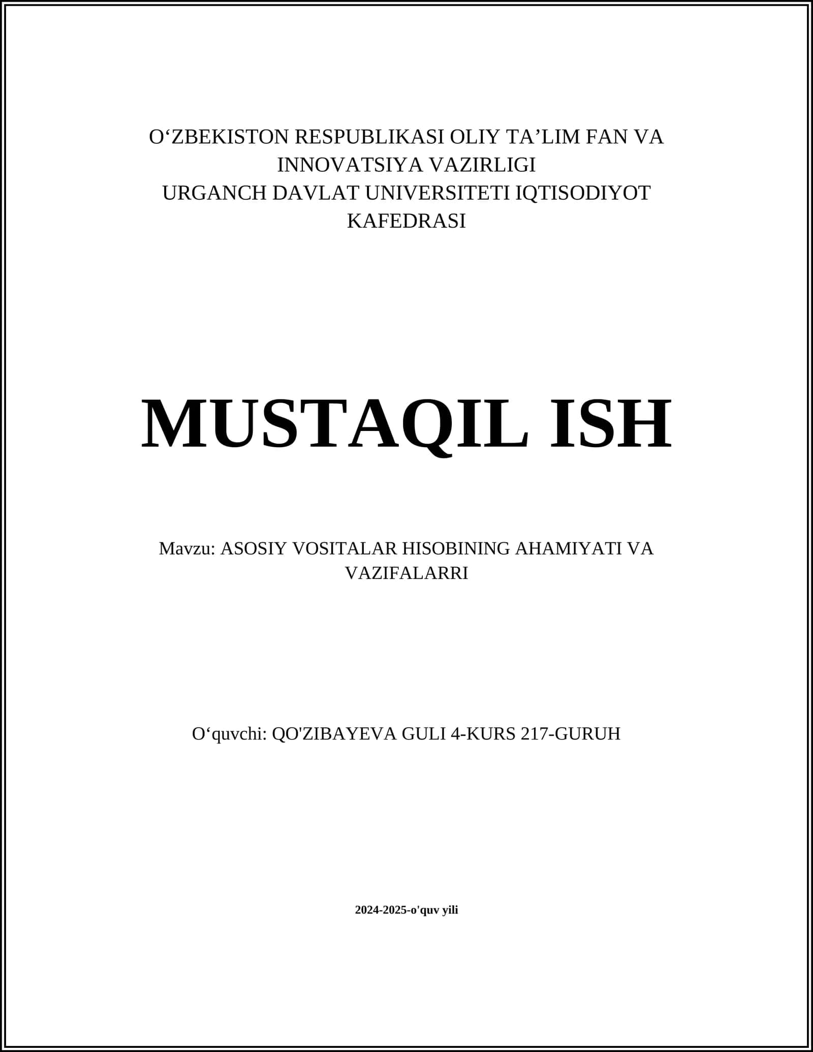 ASOSIY VOSITALAR HISOBINING AHAMIYATI VA VAZIFALARRI