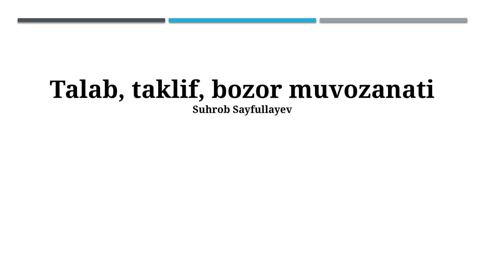 Talab, taklif, bozor muvozanati