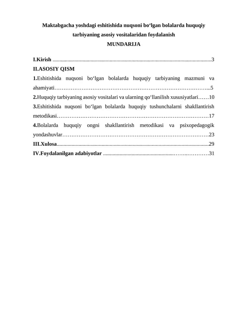 Maktabgacha yoshdagi eshitishida nuqsoni bo‘lgan bolalarda huquqiy tarbiyaning asosiy vositalaridan foydalanish
