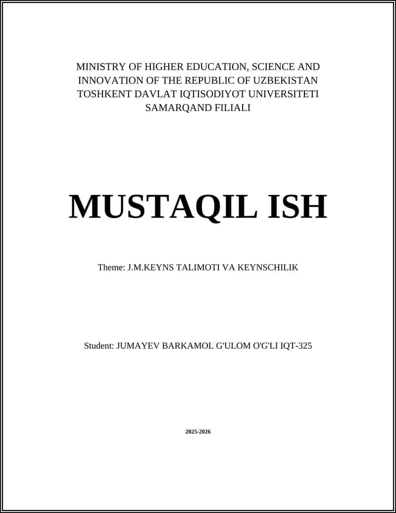 J.M.KEYNS TALIMOTI VA KEYNSCHILIK
