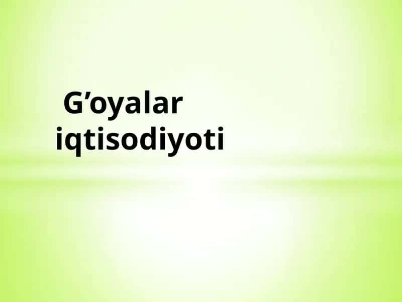 G’oyalar iqtisodiyoti