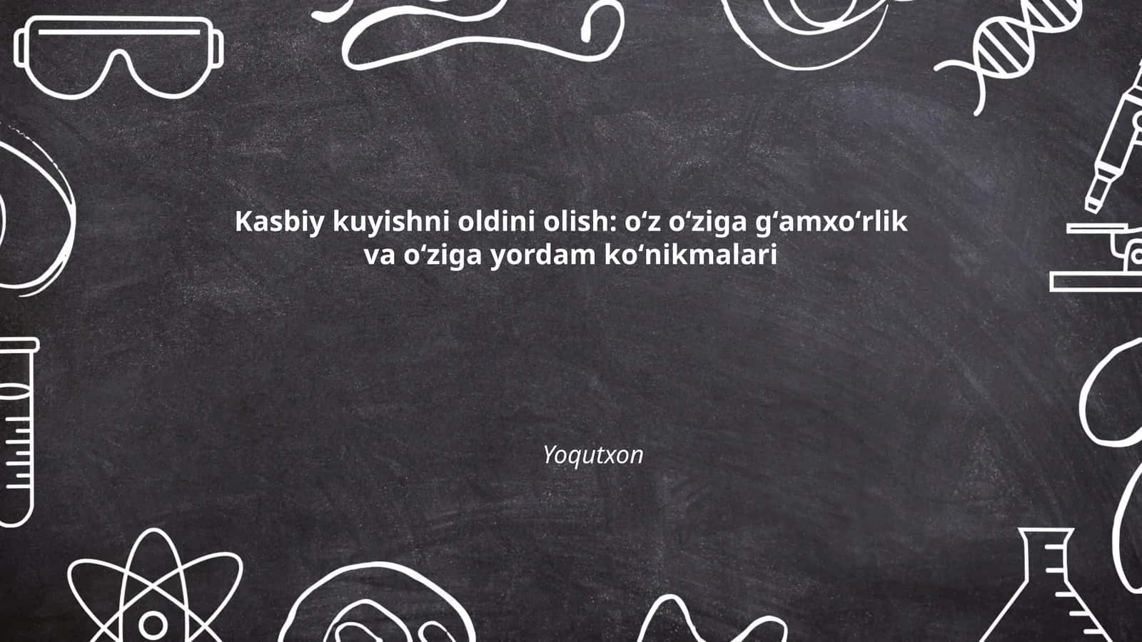 Kasbiy kuyishni aniqlash: belgilari va ogohlantirish signallari