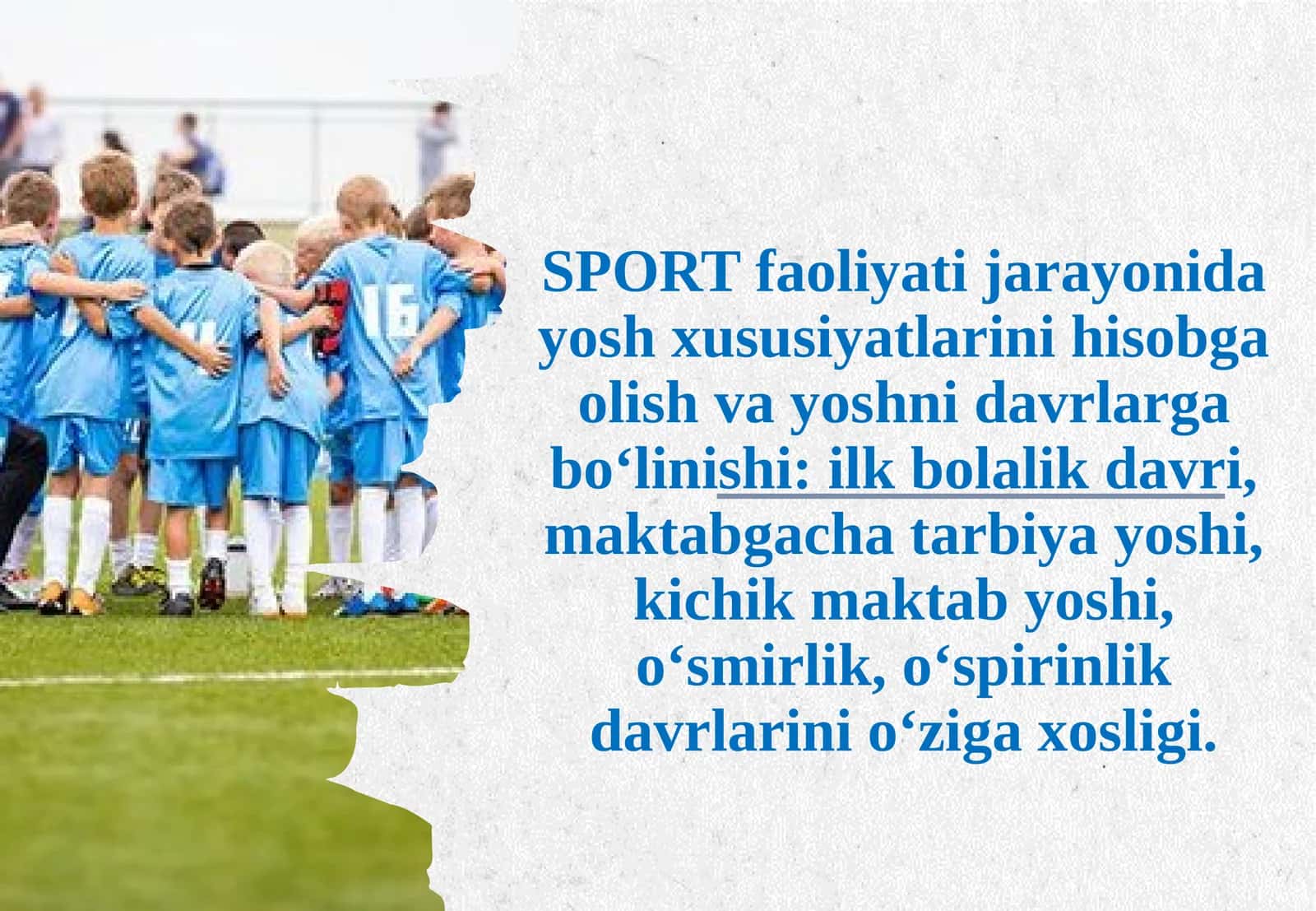 Yosh xususiyatlarining sport faoliyatida oʻziga xosligi