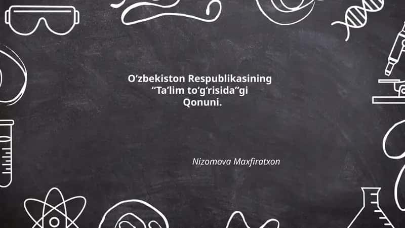 Qonun "Ta’lim to'g'risida"gi