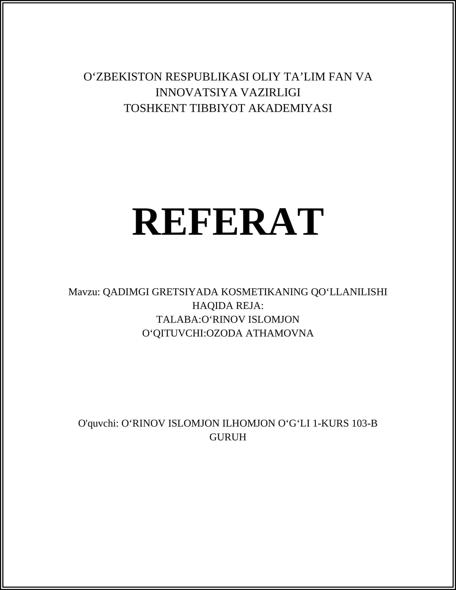 QADIMGI GRETSIYADA KOSMETIKANING QO‘LLANILISHI HAQIDA REJA