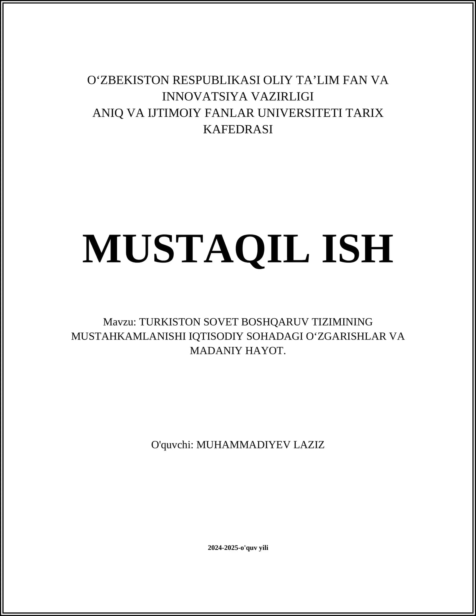 TURKISTON SOVET BOSHQARUV TIZIMINING MUSTAHKAMLANISHI IQTISODIY SOHADAGI OʻZGARISHLAR VA MADANIY HAYOT