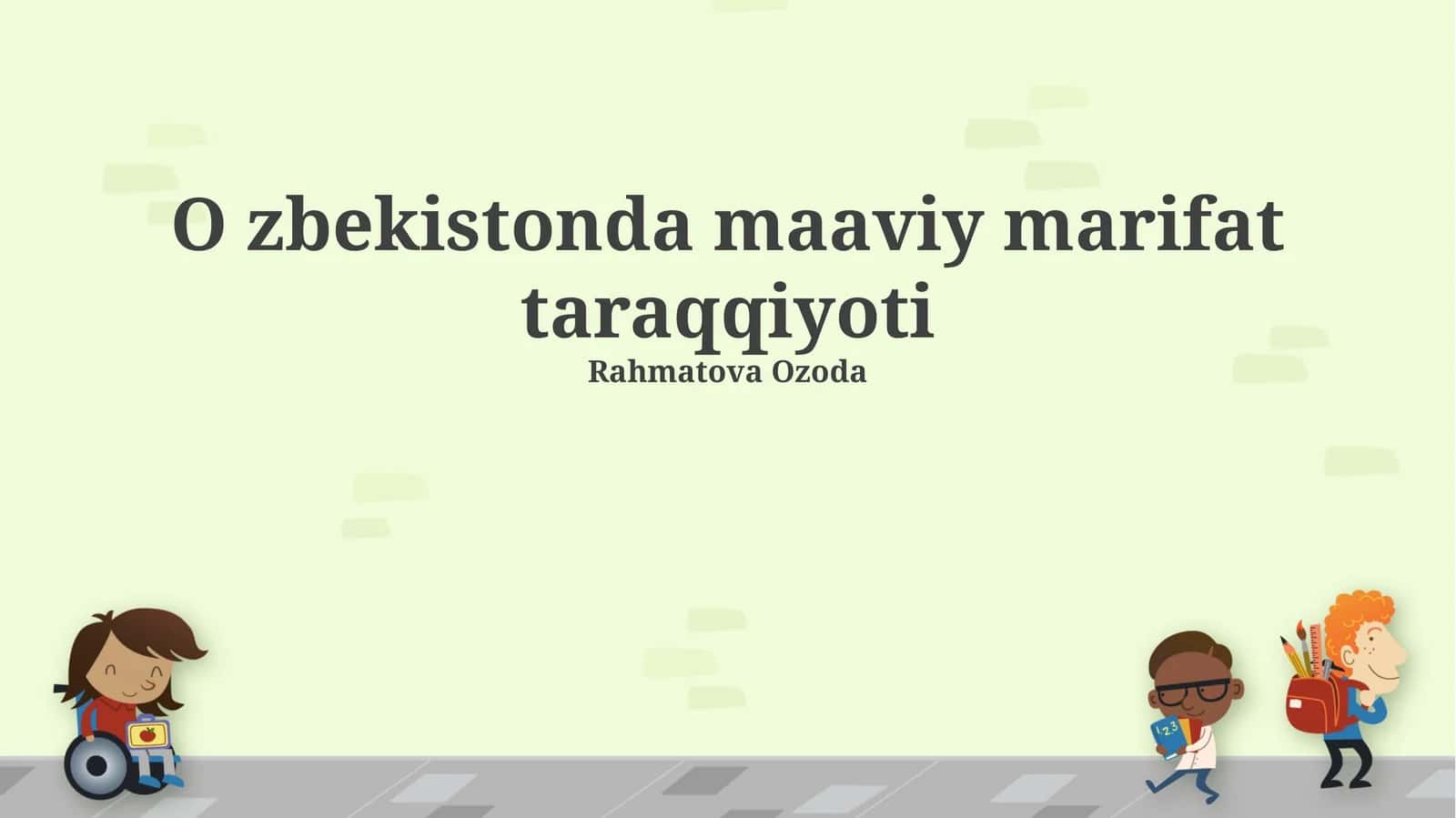 O'zbekistonda maaviy marifat taraqqiyoti