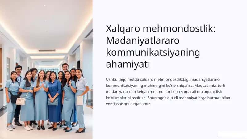 Xalqaro mehmondostlik: Madaniyatlararo kommunikatsiyaning ahamiyati