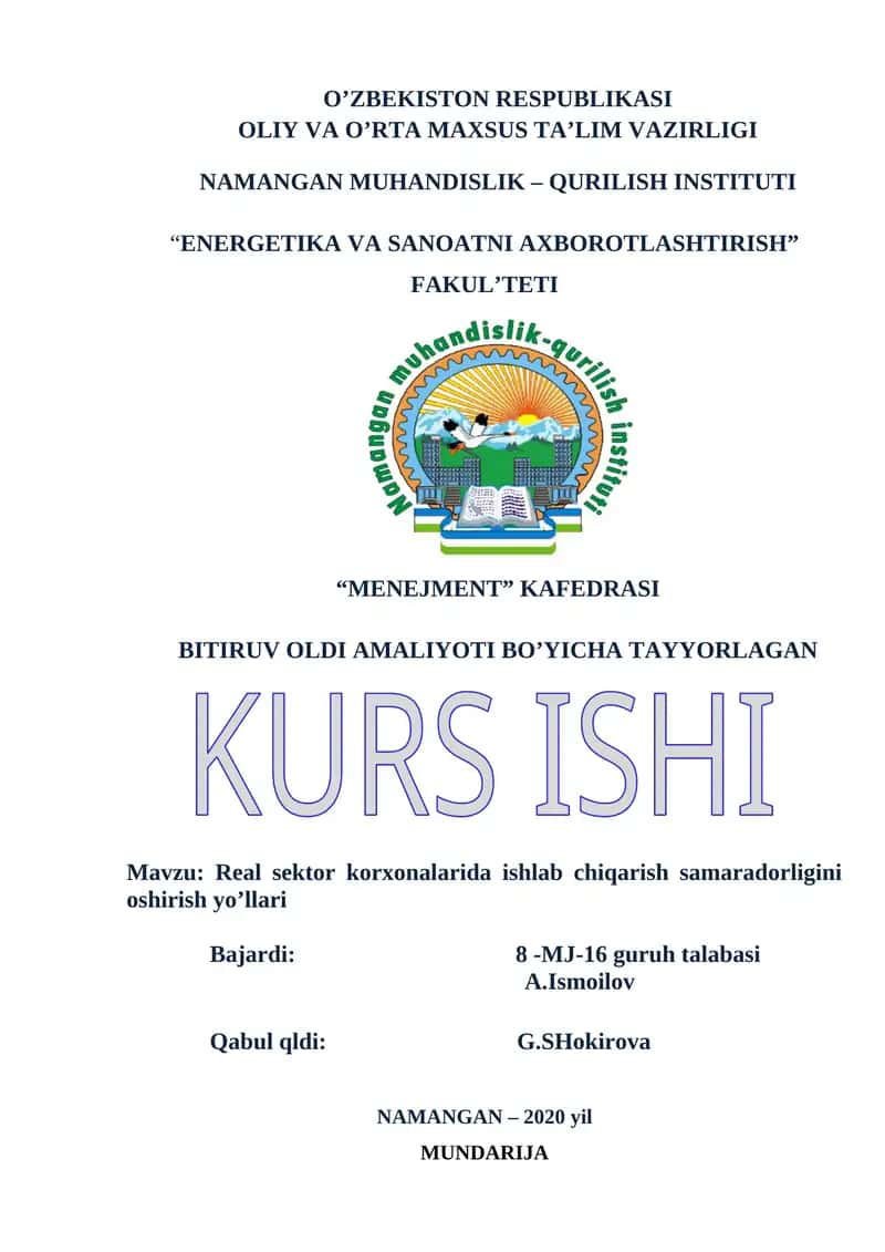Real sektor korxonalarida ishlab chiqarish samaradorligini oshirish yo’llari