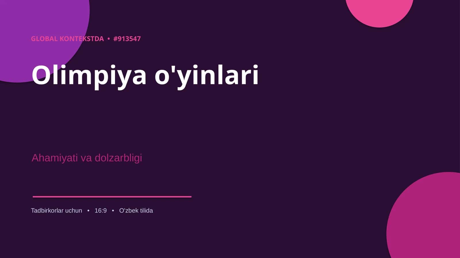 Olimpiya o'yinlari Ahamiyati va dolzarbligi
