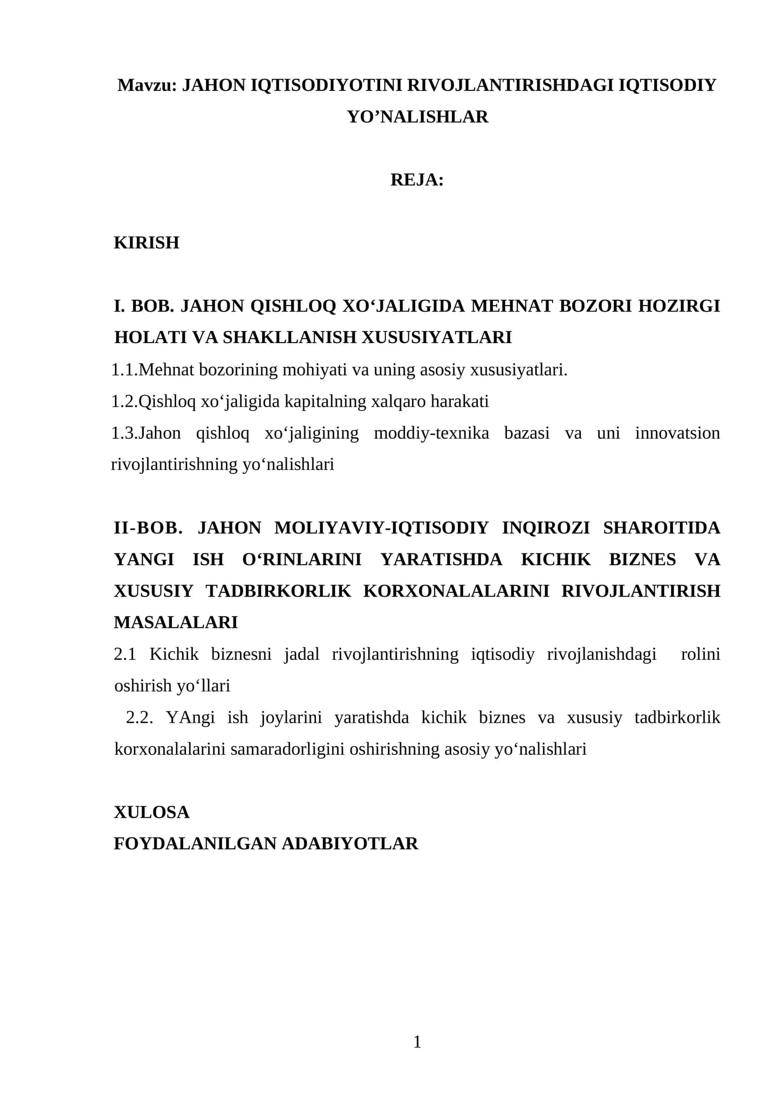 JAHON IQTISODIYOTINI RIVOJLANTIRISHDAGI IQTISODIY YO’NALISHLAR