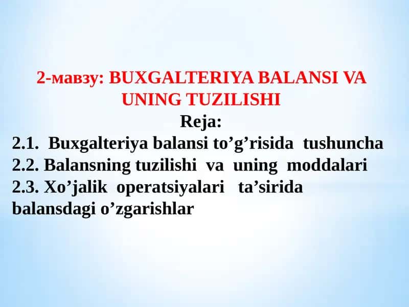 Buxgalteriya balansi va uning tuzilishi