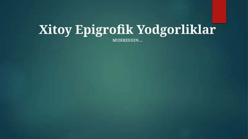 Xitoy Epigrofik Yodgorliklar