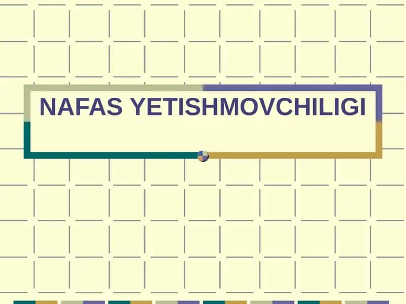 nafas yetishmovchiligi