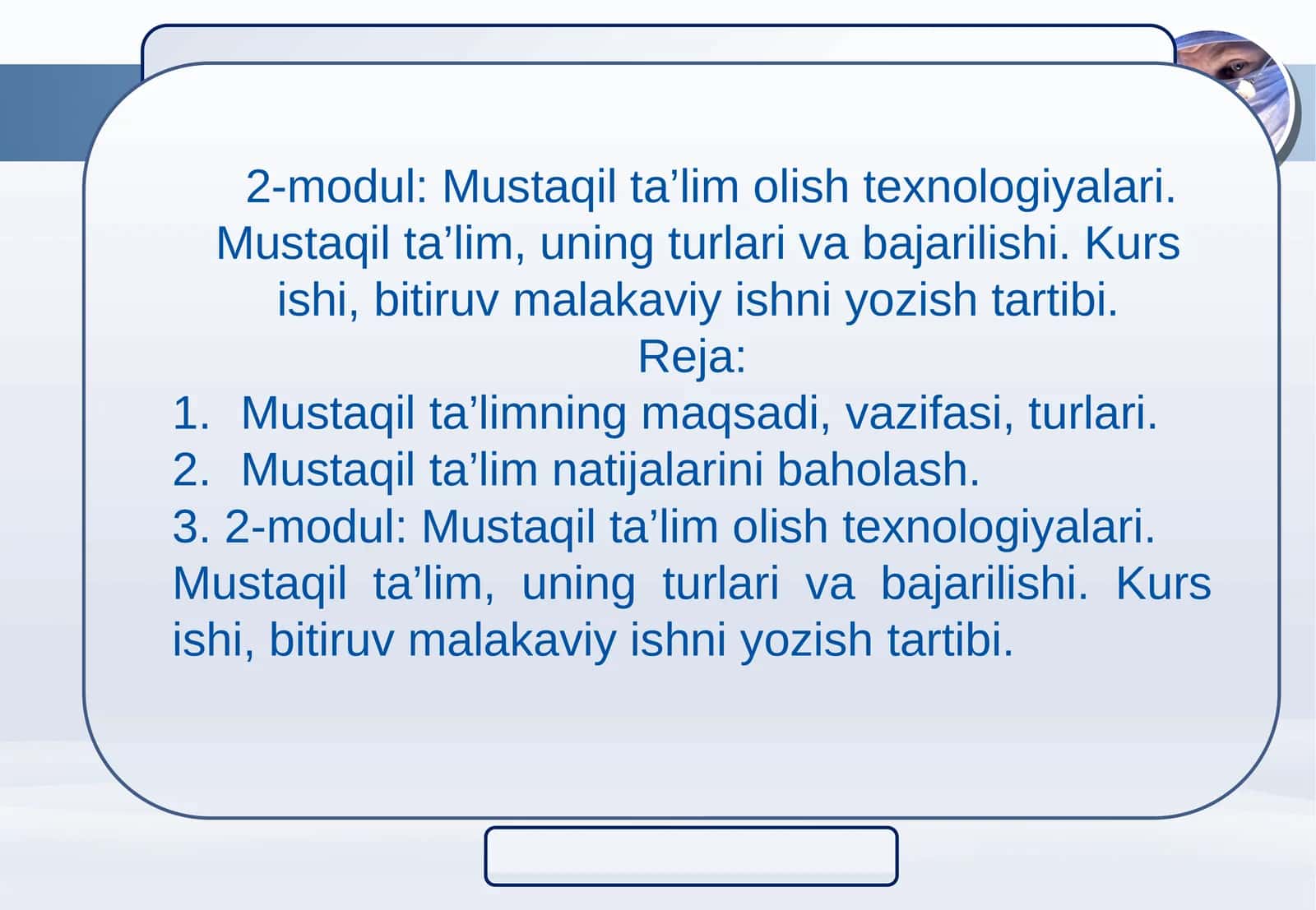 Mustaqil ta’lim olish texnologiyalari