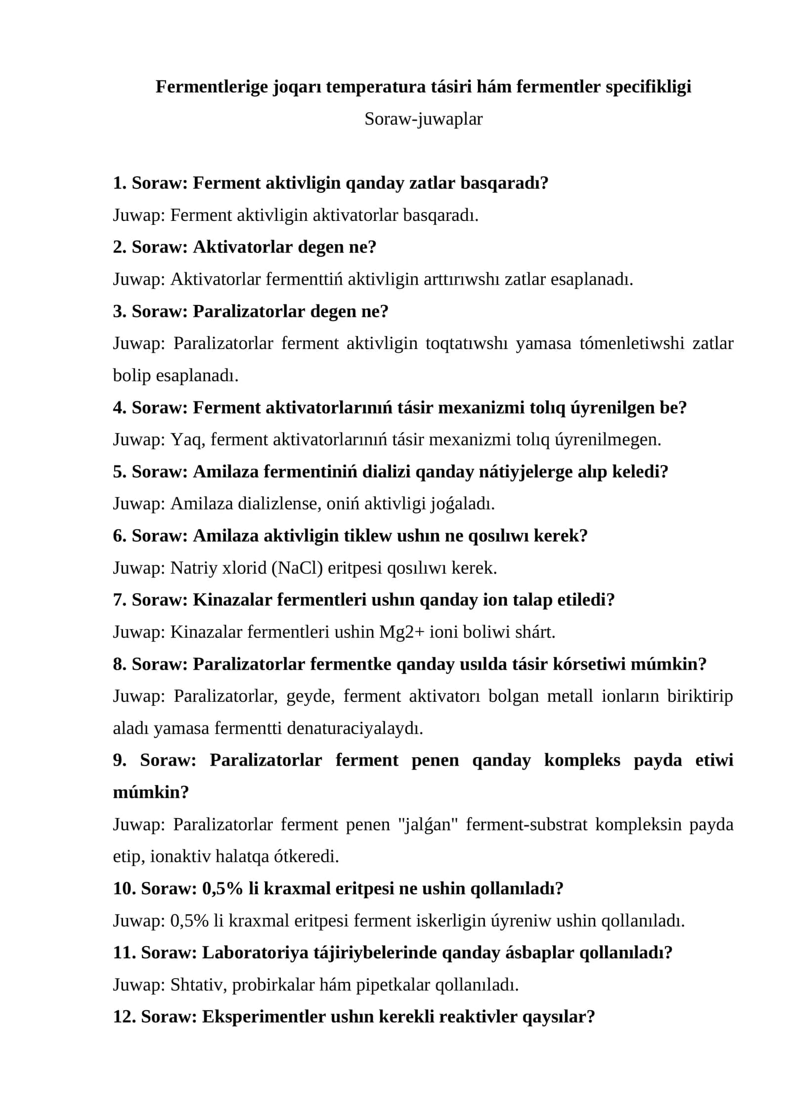 Fermentlerige joqarı temperatura tásiri hám fermentler specifikligi