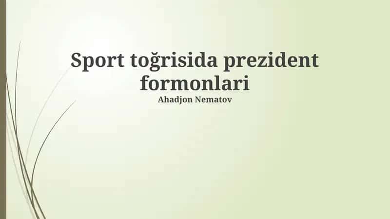 Sport toğrisida prezident formonlari