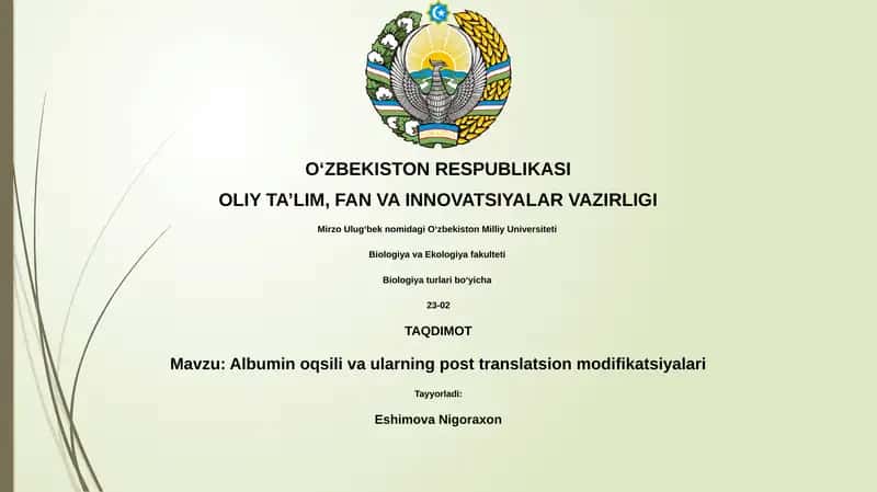 Albumin oqsili va ularning post translatsion modifikatsiyalari