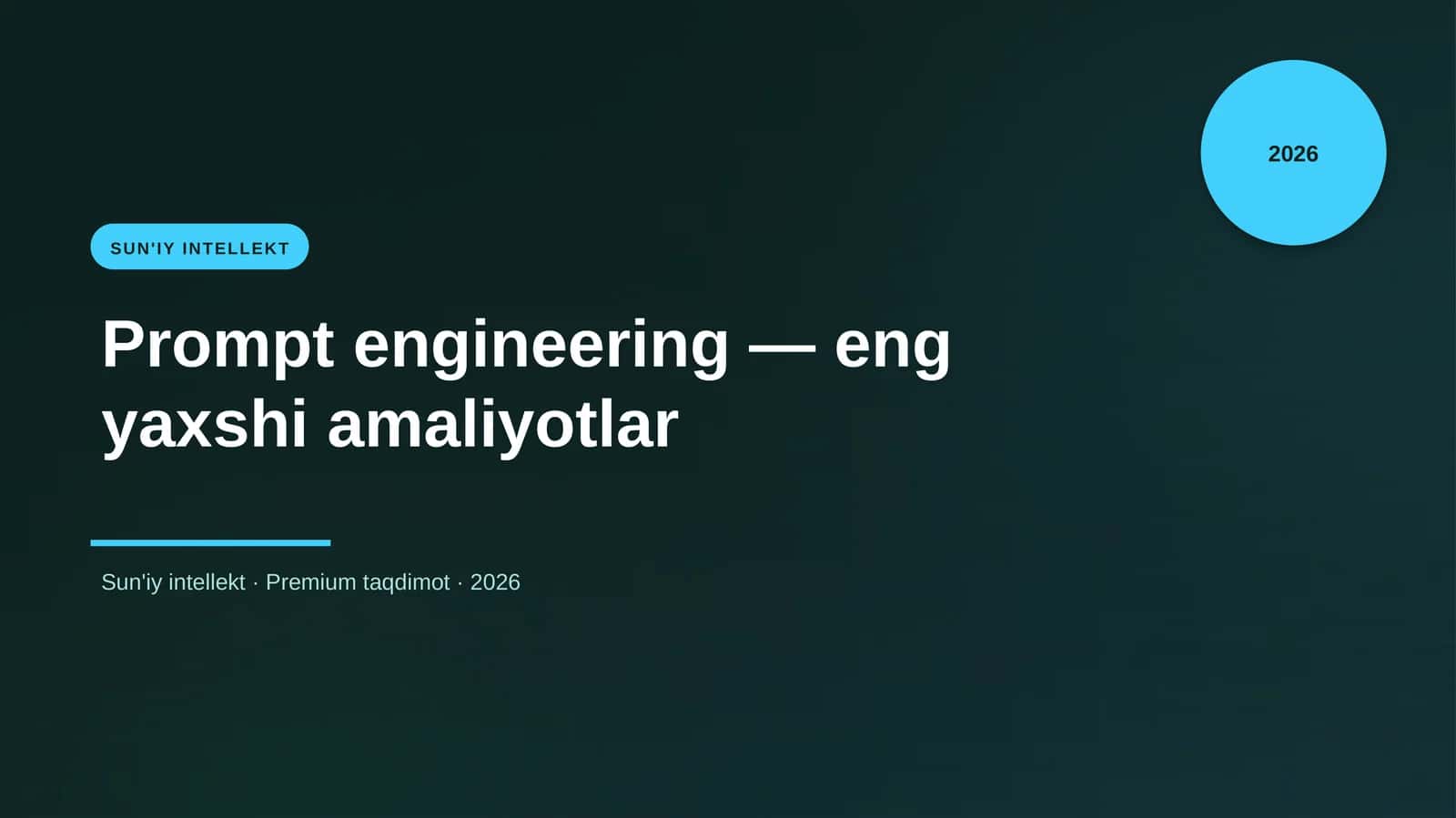 Prompt engineering — eng yaxshi amaliyotlar