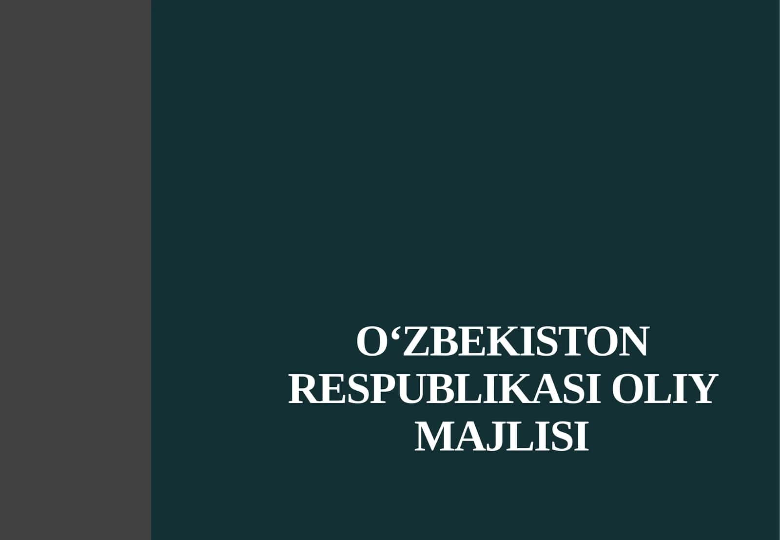 O‘zbekiston Respublikasi Oliy Majlisi