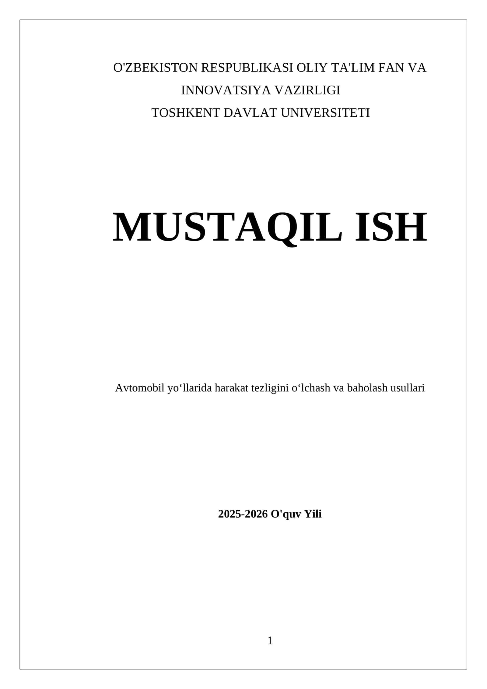 Avtomobil yoʻllarida harakat tezligini oʻlchash va baholash usullari