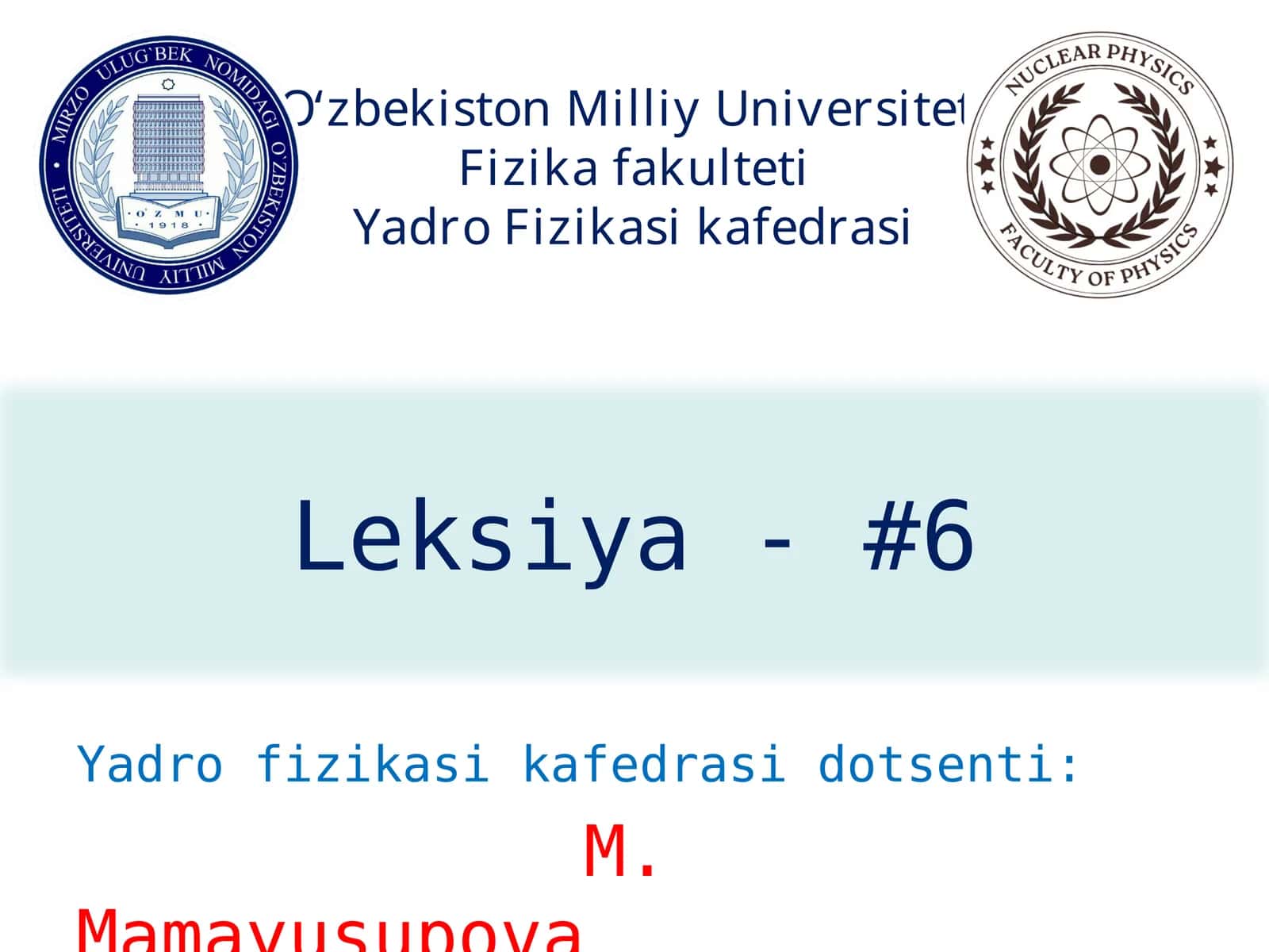 Yorug‘likning KVANT XUSUSIYATLARI