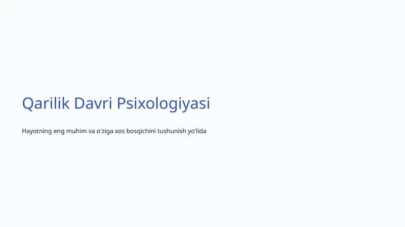 Qarilik Davri Psixologiyasi