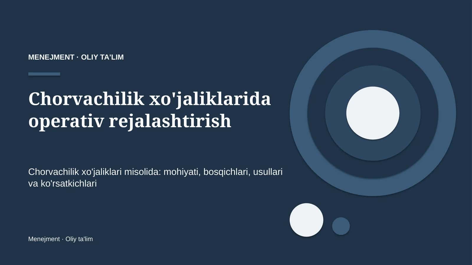 Chorvachilik xo'jaliklarida operativ rejalashtirish