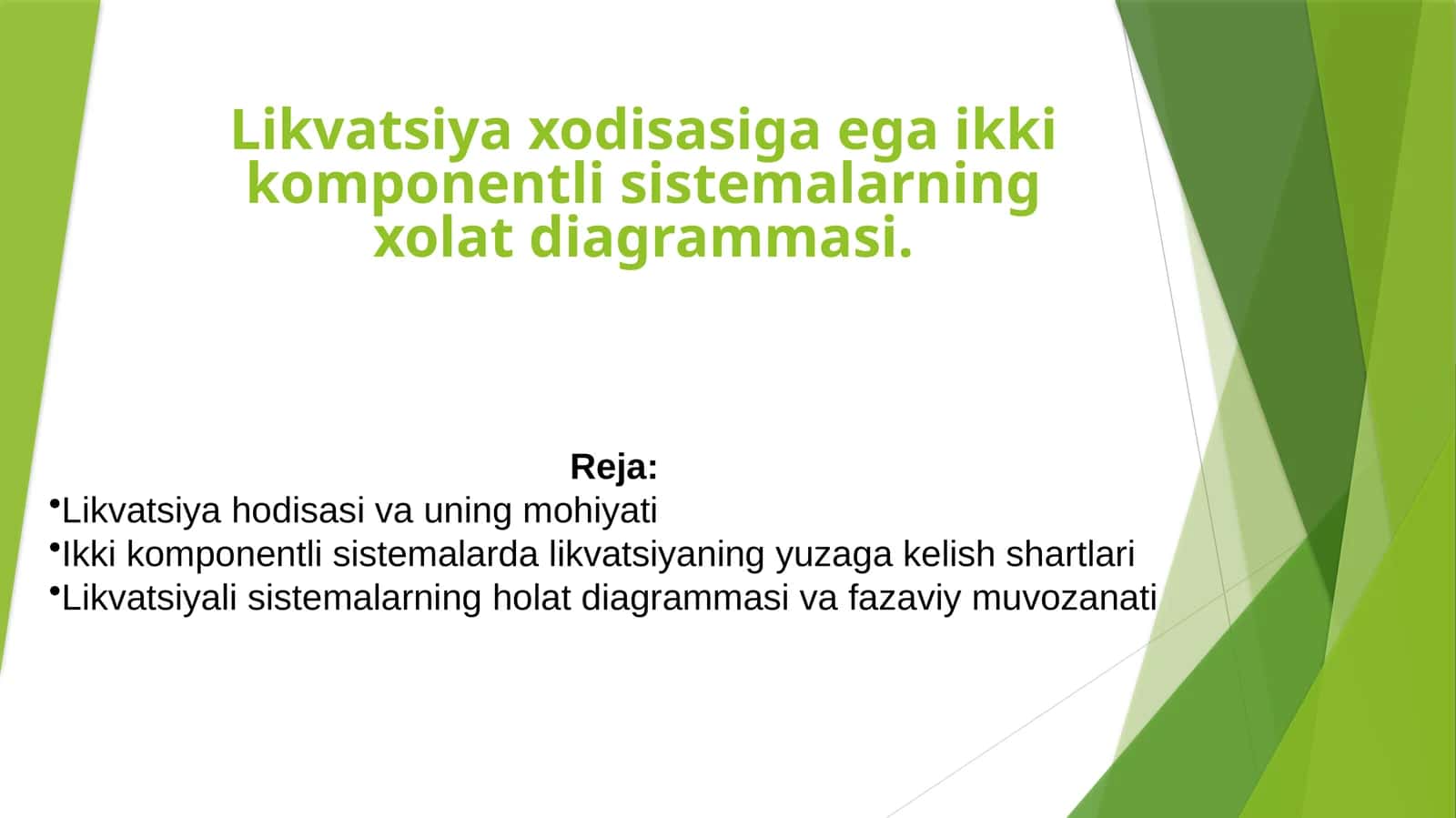 Likvatsiyaxodisasigaegaikkikomponentlisistemalarningxolatdiagrammasi