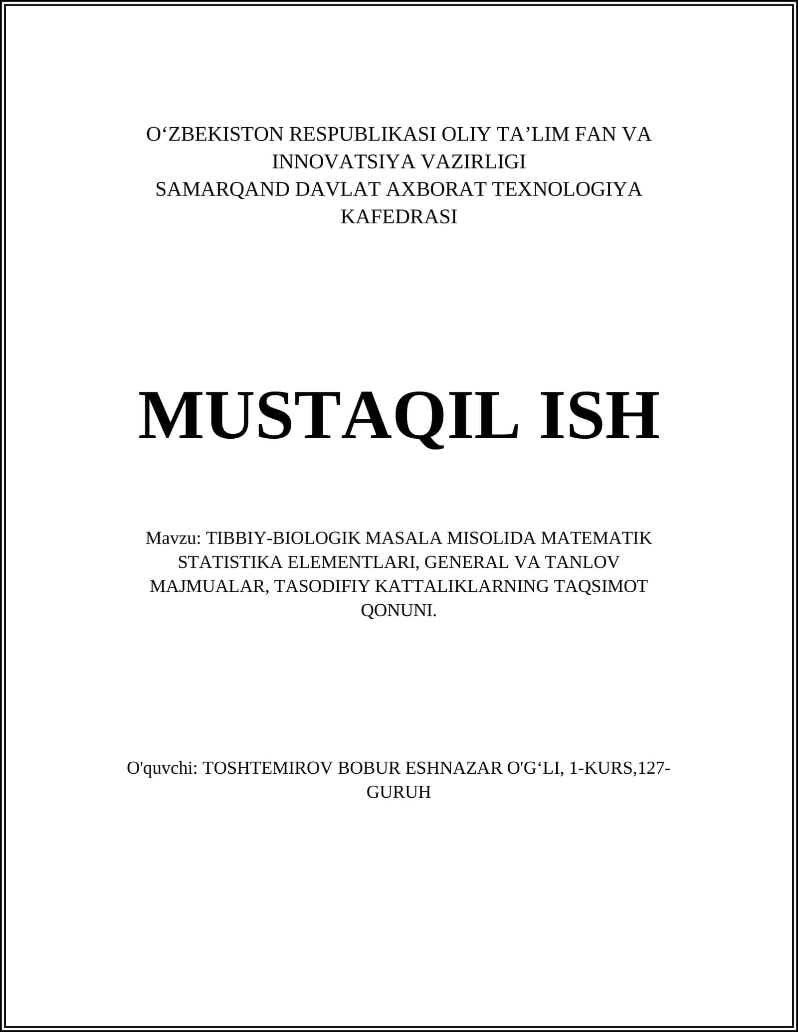 TIBBIY-BIOLOGIK MASALA MISOLIDA MATEMATIK STATISTIKA ELEMENTLARI