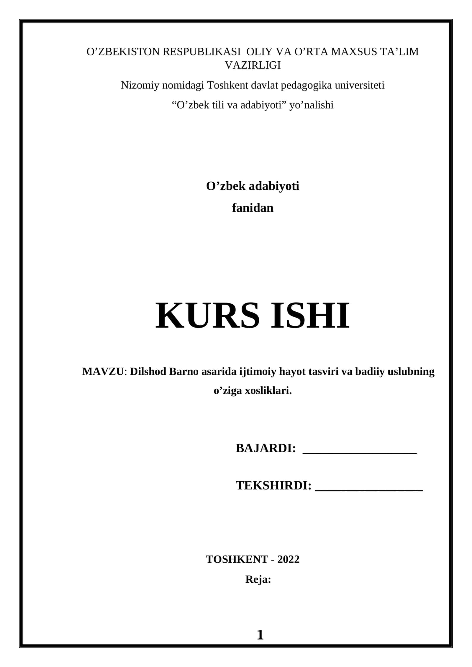 Dilshod Barno asarida ijtimoiy hayot tasviri va badiiy uslubning o’ziga xosliklari