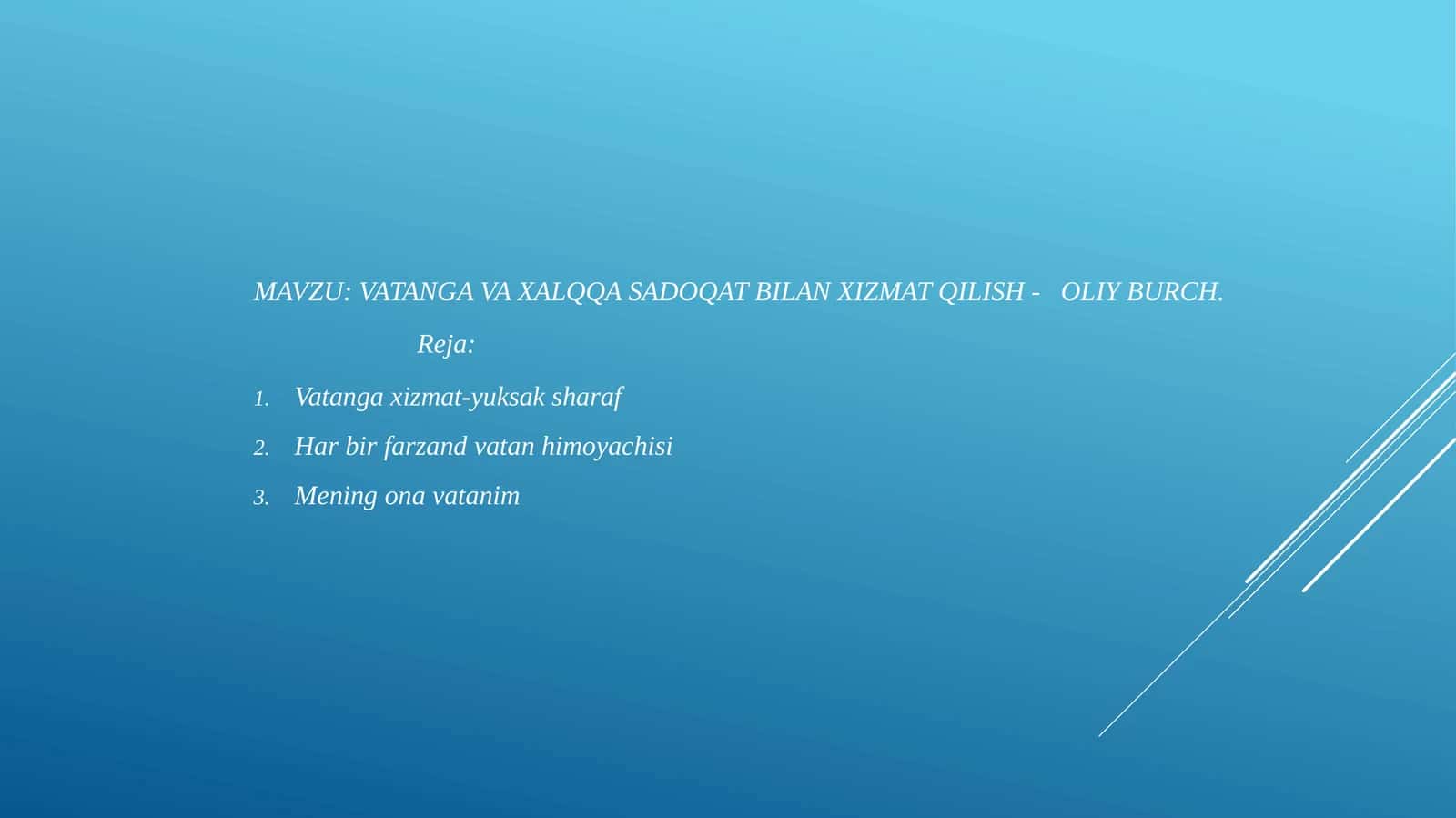 VATANGA VA XALQQA SADOQAT BILAN XIZMAT QILISH - OLIY BURCH