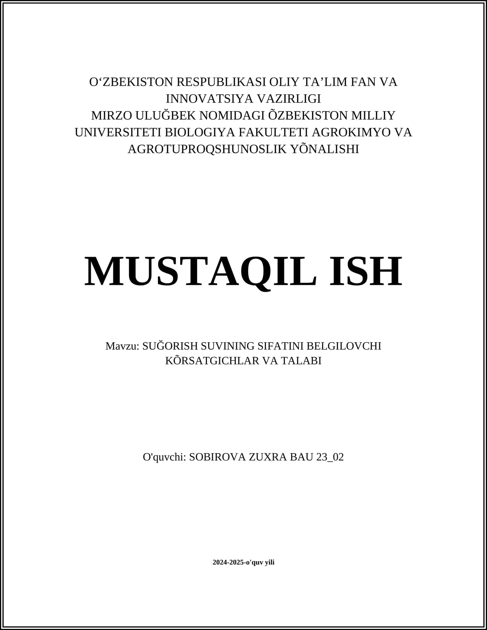 SUĞORISH SUVINING SIFATINI BELGILOVCHI KÕRSATGICHLAR VA TALABI