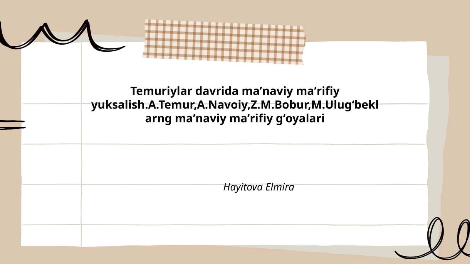 Temuriylar davrida maʼnaviy maʼrifiy yuksalish