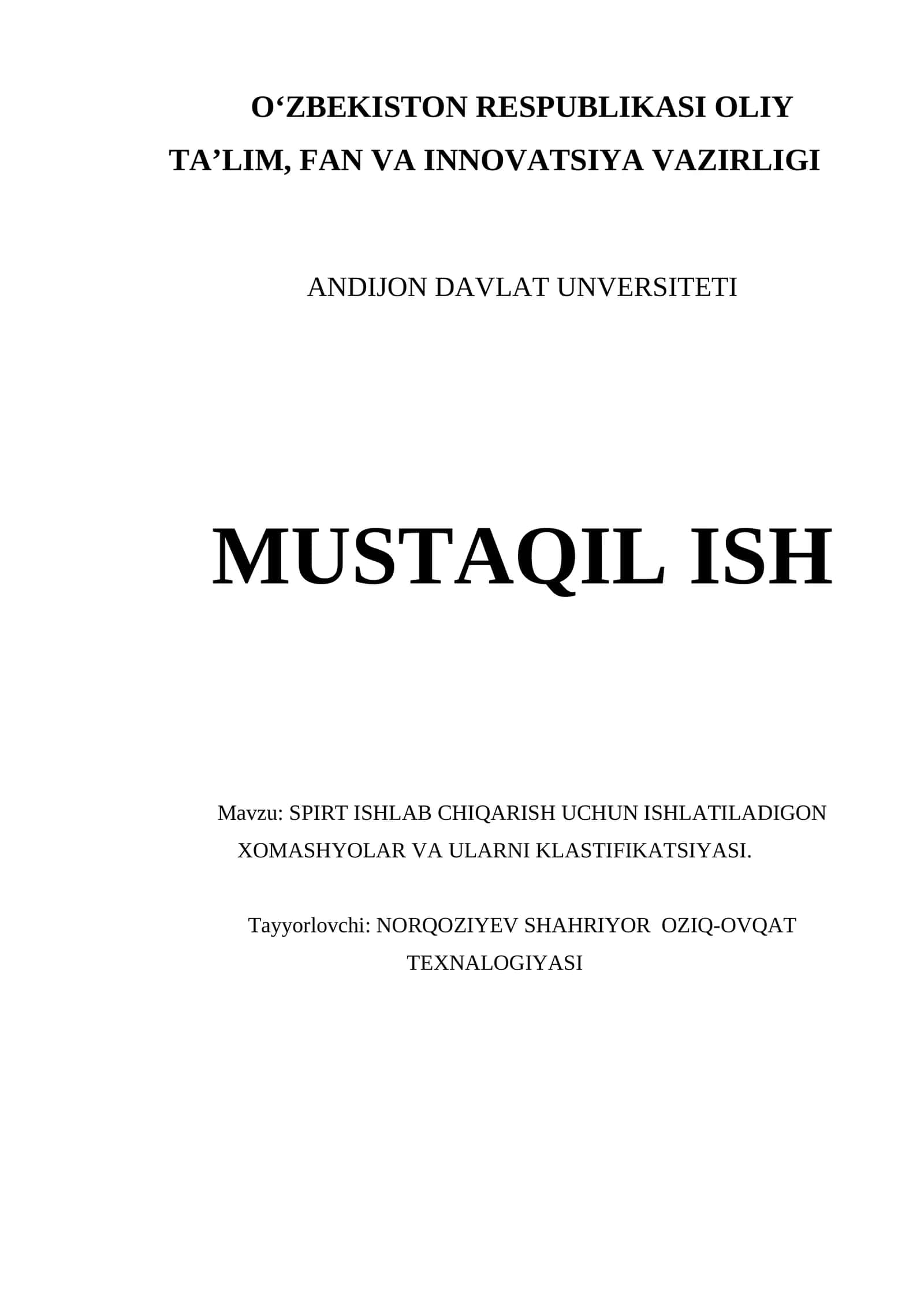 SPIRT ISHLAB CHIQARISH UCHUN ISHLATILADIGON XOMASHYOLAR VA ULARNI KLASTIFIKATSIYASI