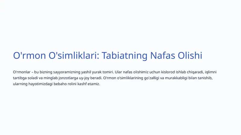 O'rmon O'simliklari: Tabiatning Nafas Olishi