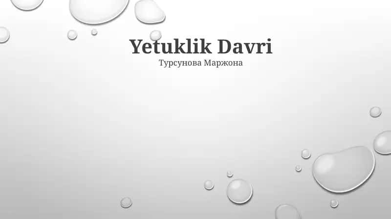 Yetuklik Davri