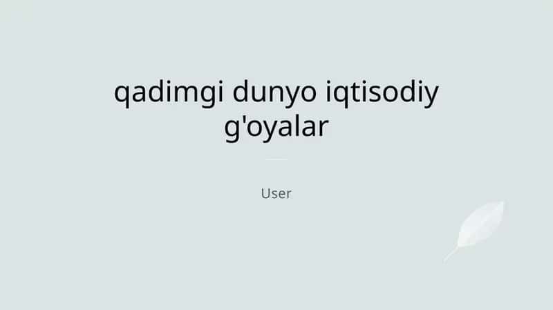 Qadimgi iqtisodiy g'oyalar