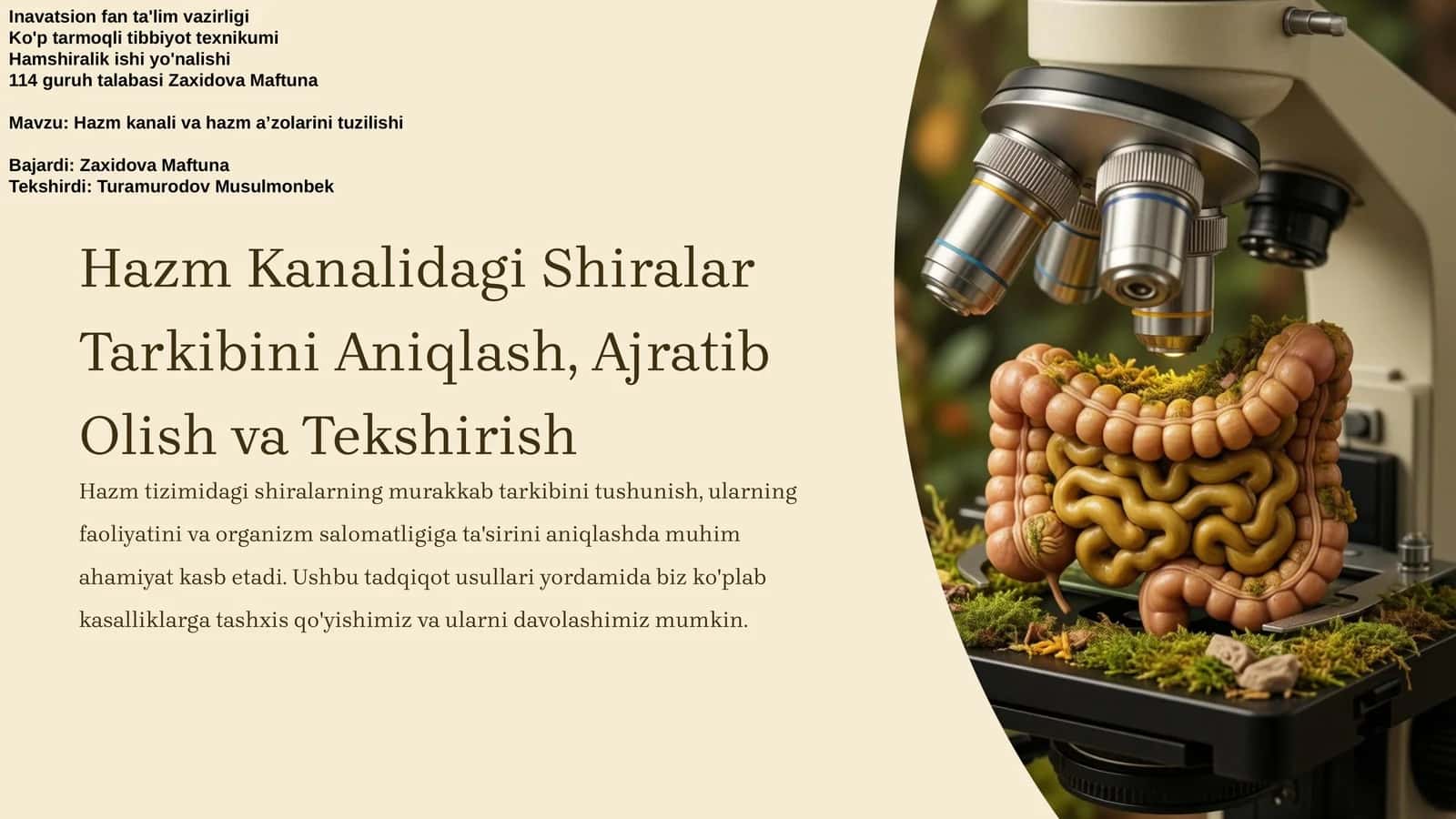 Hazm Kanalidagi Shiralar Tarkibini Aniqlash, Ajratib Olish va Tekshirish