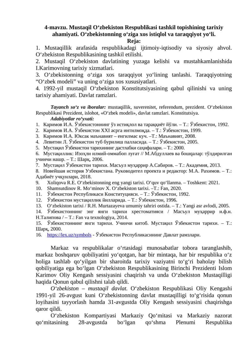 Mustaqil O‘zbekiston Respublikasi tashkil topishining tarixiy ahamiyati. O‘zbekistonning o‘ziga xos istiqlol va taraqqiyot yo‘li.